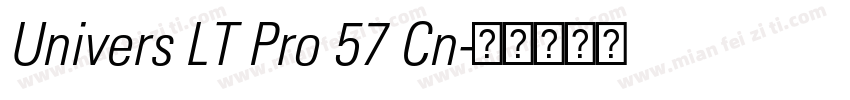 Univers LT Pro 57 Cn字体转换